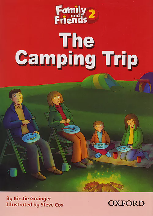Family And Friends 2 Story Book The Camping Trip Family And Friends 2 Story Book The Camping Trip