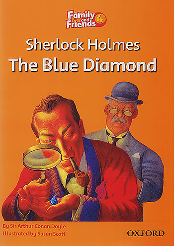 Family And Friends 4 Story Book Sherlock Holmes The Blue Diamond