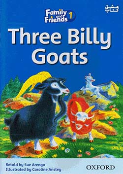 جنگل Family and Friends Readers 1 Three Billy Goats