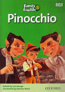 جنگل Family and Friends Readers 3 Pinocchio