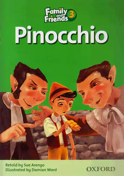 Family and Friends 3 story book Pinocchio Family and Friends 3 story book Pinocchio