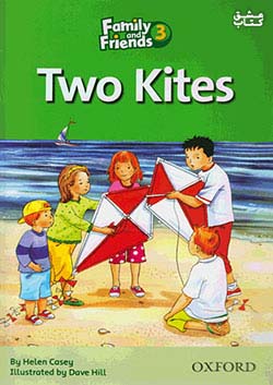 جنگل Family and Friends Readers 3 Two Kites