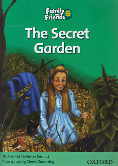 جنگل Family and Friends Readers 6 The Secret Garden