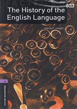 جنگل Oxford Bookworms 4 The History of the English Language