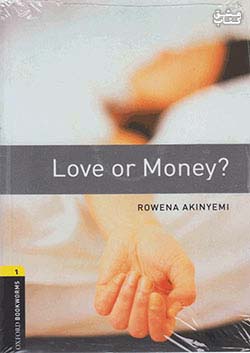 جنگل Oxford Bookworms 1 Love or Money+CD